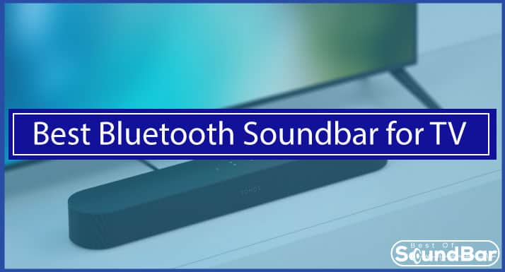 best bluetooth soundbar for tv
